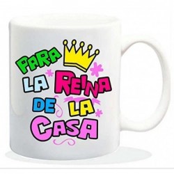 TAZA EL REINA DE LA CASA