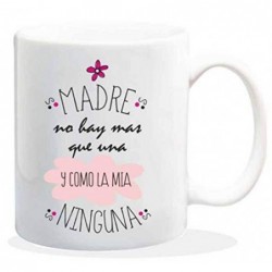 TAZA MADRE COMO LA MIA NINGUNA