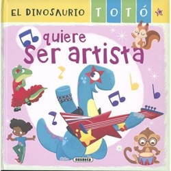 EL DINOSAURIO TOTO QUIERE SER