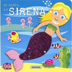 MI AMIGA LA SIRENA